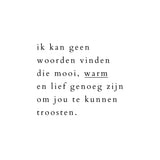 Troost kaartje om iemand te steunen in de vorm van een rijmpje